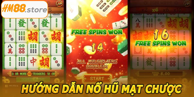 Hướng Dẫn Chơi Nổ Hũ Mạt Chược HM88